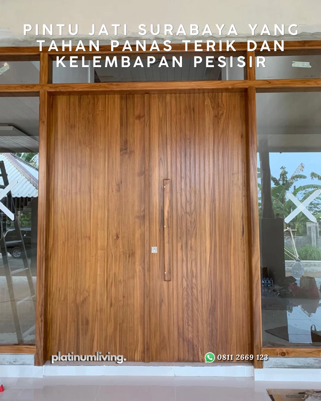 Pintu Jati Surabaya yang Tahan Panas Terik dan Kelembapan Pesisir