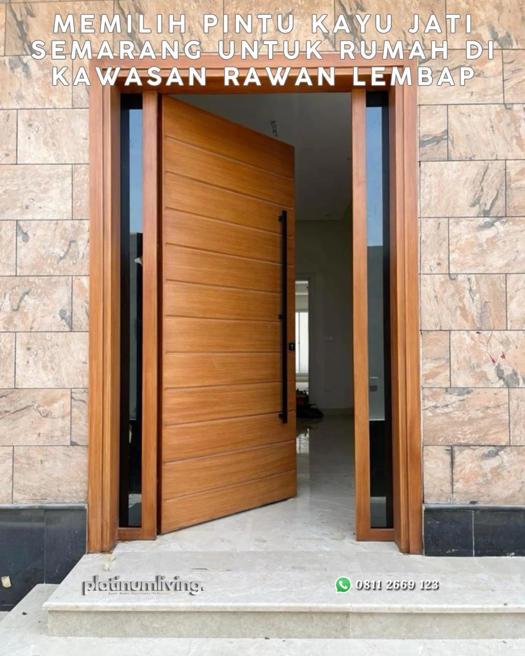 Memilih Pintu Kayu Jati Semarang untuk Rumah di Kawasan Rawan Lembap