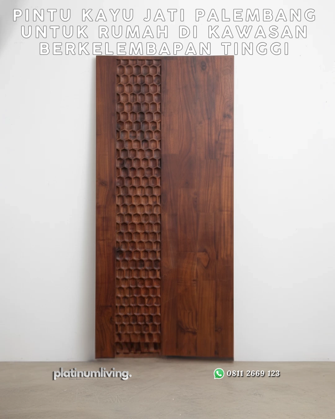 Pintu Kayu Jati Palembang Tahan Kelembapan | Platinum Living